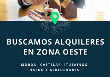 ALQUILER ZONA OESTE